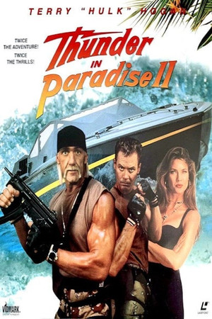 Watch Free Thunder in Paradise II (1994)