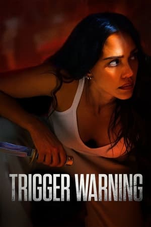 Watch Free Trigger Warning (2024)
