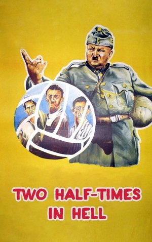 Watch Free Two Half Times in Hell (1961)