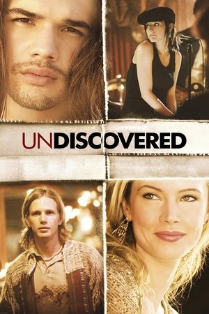 Watch Free Undiscovered (2005)