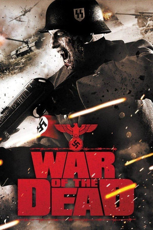Watch Free War of the Dead (2011)