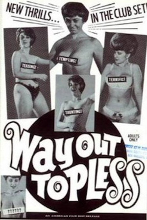 Watch Free Way Out Topless (1967)