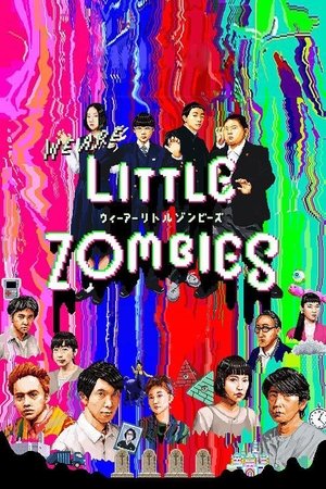 Watch Free We Are Little Zombies (2019)