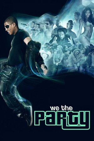Watch Free We the Party (2012)