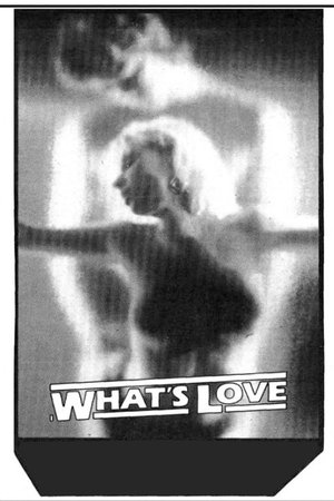 Watch Free Whats Love (1987)