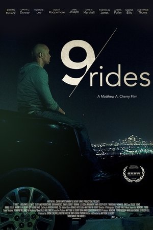 Watch Full Movie: 9 Rides (2016)