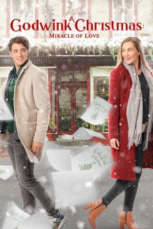 Watch Free A Godwink Christmas Miracle of Love (2021)