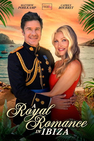 Watch Free A Royal Romance in Ibiza (2026)