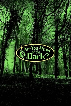 Watch Free Are You Afraid of the Dark (19902000)