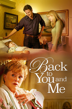 Watch Free Back to You and Me (2005)