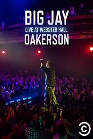 Watch Free Big Jay Oakerson: Live at Webster Hall (2016)