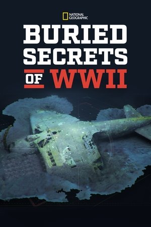 Watch Free Buried Secrets of WWII (2019 )