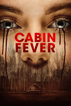 Watch Free Cabin Fever (2016)