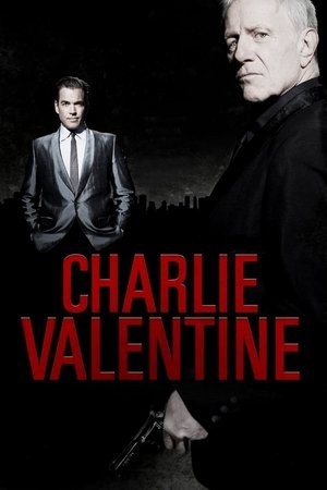 Watch Free The Hitmen Diaries Charlie Valentine (2009)