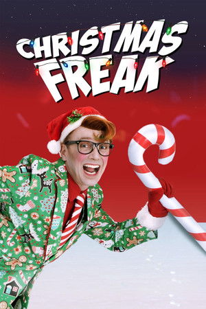 Watch Free Christmas Freak (2021)
