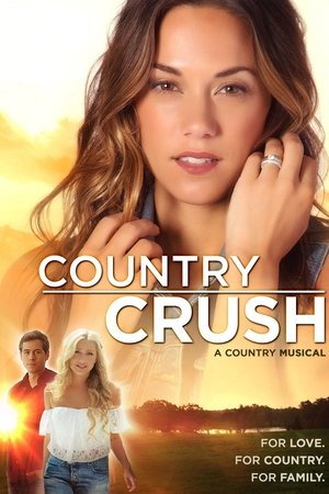 Watch Full Movie: Country Crush (2016)