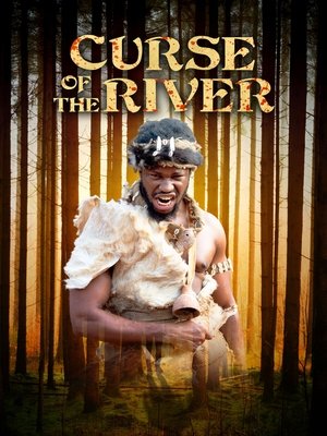 Watch Free Curse of the River (2025)
