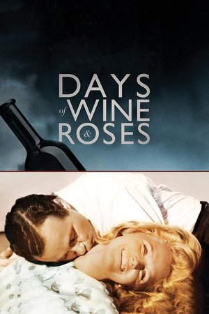 Watch Free Days of Wine and Roses (1962)