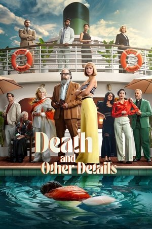 Watch Free Death and Other Details (2024-)