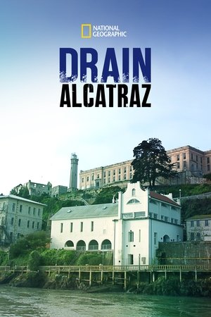 Watch Free Drain Alcatraz (2017)