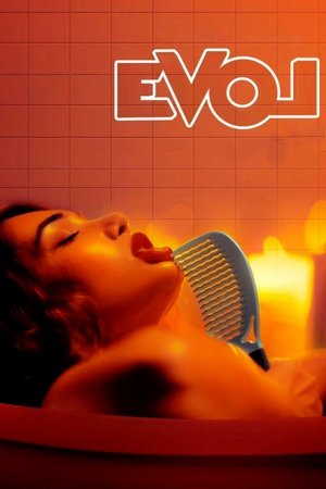 Watch Free EVOL A Love Story in Reverse (2024)