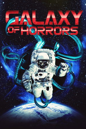 Watch Free Galaxy of Horrors (2017)