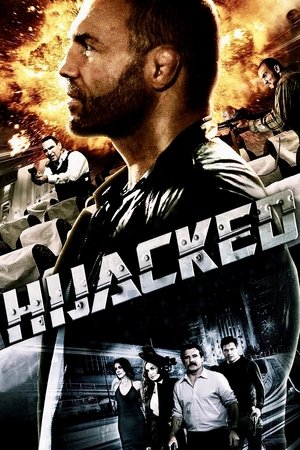 Watch Free Hijacked (2012)