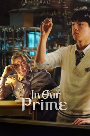 Watch Full Movie: In Our Prime (2022)