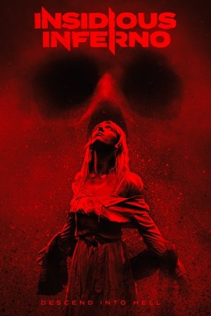 Watch Free Insidious Inferno (2023)