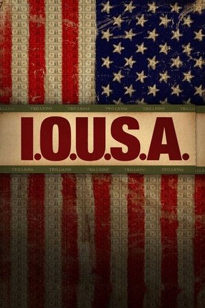 Watch Free I O U S A (2008)