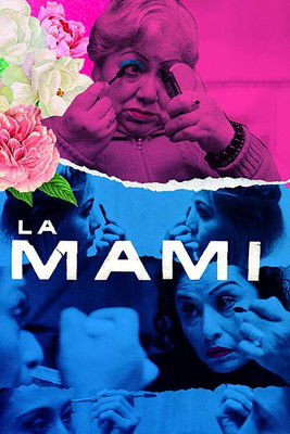 Watch Free La Mami (2019)
