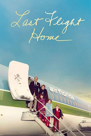 Watch Free Last Flight Home (2022)