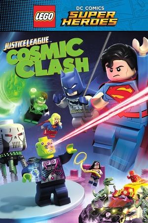 Watch Free Lego DC Comics Super Heroes: Justice League Cosmic Clash (2016)