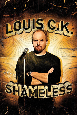 Watch Free Louis C.K.: Shameless (2007)