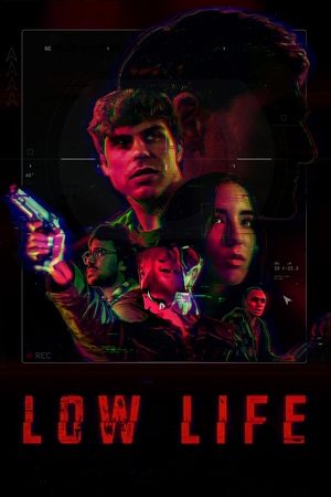Watch Free Low Life (2017)