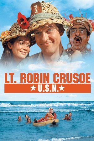 Watch Free Lt. Robin Crusoe, U.S.N. (1966)