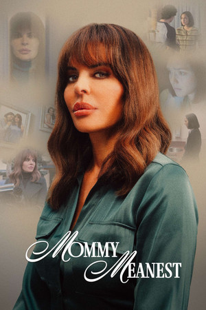 Watch Free Mommy Meanest (2024)
