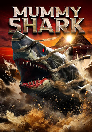 Watch Free Mummy Shark (2024)