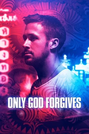Watch Free Only God Forgives (2013)