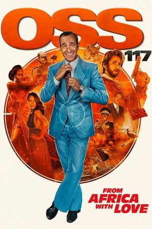 Watch Free OSS 117 From Africa with Love (2021)