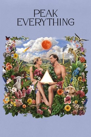 Watch Free Peak Everything (2025)