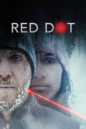 Watch Full Movie: Red Dot (2021)