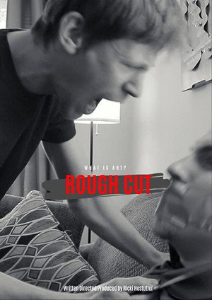 Watch Free Rough Cut (2020)