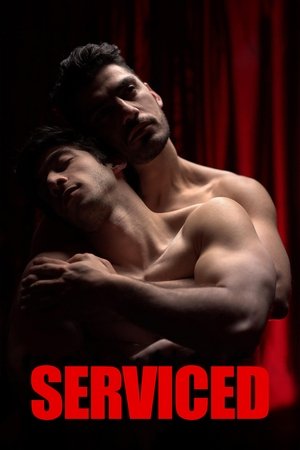 Watch Free Serviced (2019)