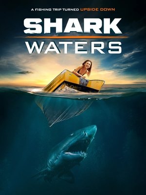 Watch Free Shark Waters (2022)