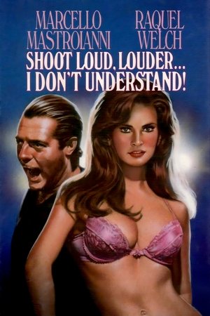 Watch Free Shoot Loud, Louder... I Dont Understand (1966)