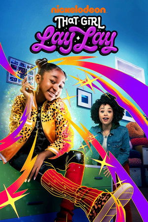 Watch Free That Girl Lay Lay (2021-)