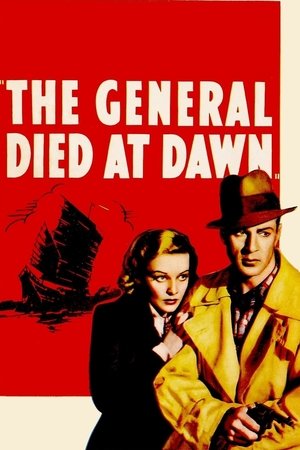 Watch Free The General Died at Dawn (1936)