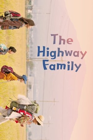 Watch Free The Highway Family (2022)