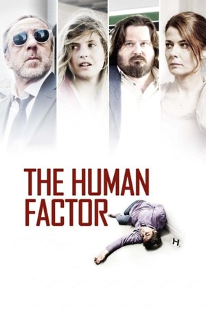 Watch Full Movie: The Human Factor (2013)